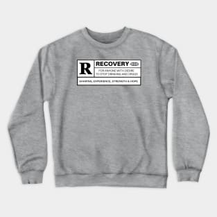 R for Recovery Crewneck Sweatshirt